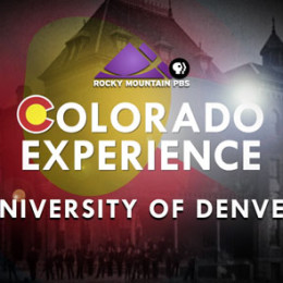 “Colorado Experience” will feature the University of Denver in a new episode premiering Feb. 27.